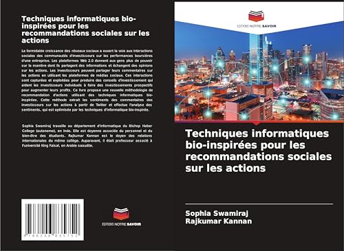 Techniques informatiques bio-inspirées pour les recommandations sociales sur les actions: DE von Editions Notre Savoir