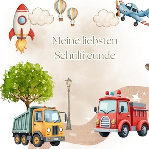 Meine liebsten Schulfreunde - Abenteuer im Verkehr: Ein Ausfüllbuch für Kinder ab 5 Jahren von Pixelzauber