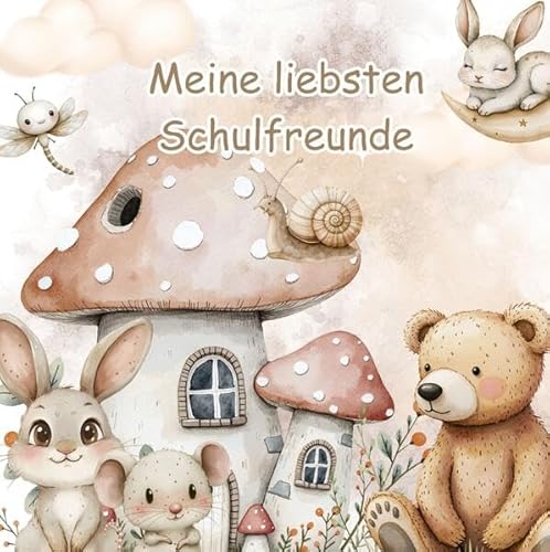 Meine liebsten Schulfreunde - Auf Wald und Wiese: Ein Ausfüllbuch für Kinder ab 5 Jahren von Pixelzauber