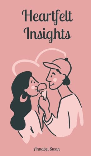 Heartfelt Insights von Book Fairy Publishing