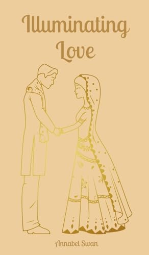 Illuminating Love von Book Fairy Publishing