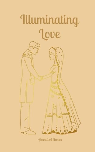 Illuminating Love von Book Fairy Publishing
