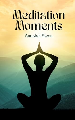 Meditation Moments von Book Fairy Publishing