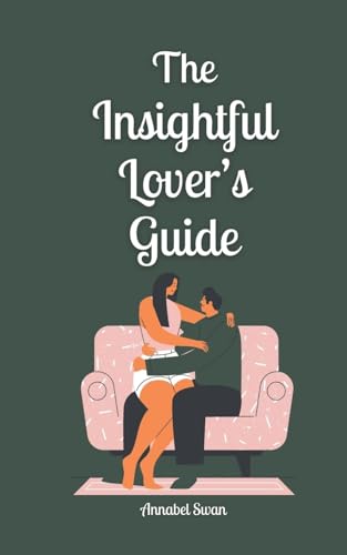 The Insightful Lover's Guide von Book Fairy Publishing