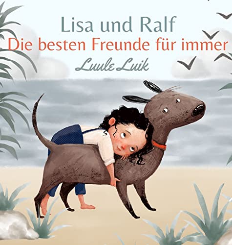 Lisa und Ralf: Die besten Freunde für immer von Book Fairy Publishing