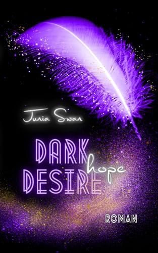 Dark Desire: HOPE von Independently published