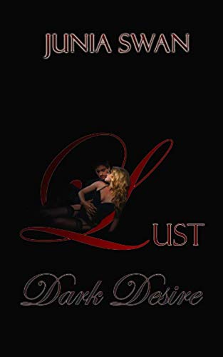 Dark Desire: LUST