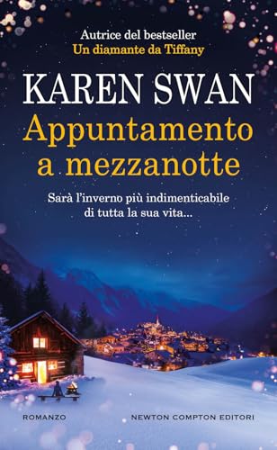 Appuntamento a mezzanotte (Gli insuperabili Gold) von Newton Compton Editori