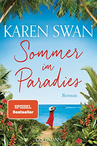 Sommer im Paradies: Roman