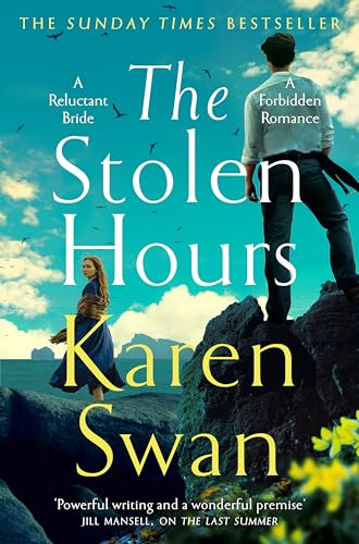 The Stolen Hours: An epic romantic tale of forbidden love, book two of the Wild Isle Series (The Wild Isle Series, 2)