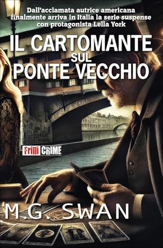 Il cartomante sul Ponte Vecchio Il cartomante sul Ponte Vecchio von Frilli