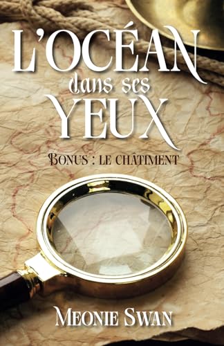 L'océan dans ses yeux: Le châtiment (bonus) (Pirates) von éditeur indépendant