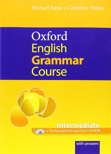 Oxford English Grammar Course: Intermediate [With CDROM]