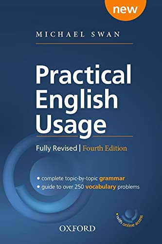 Practical English Usage. Paperback with Online Access: Michael Swan's Guide to Problems in English