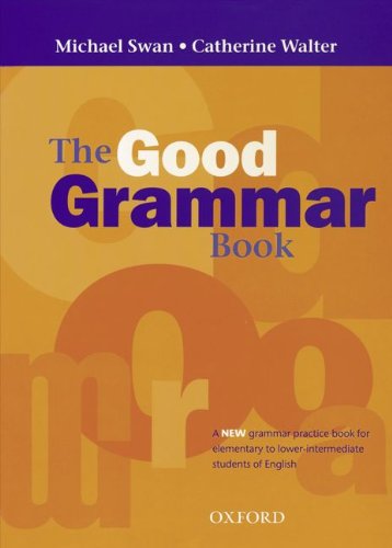 The Good Grammar Book: Grammar Book von Oxford Univ. Press (OELT)