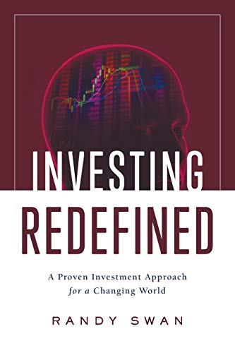 Investing Redefined: A Proven Investment Approach for a Changing World