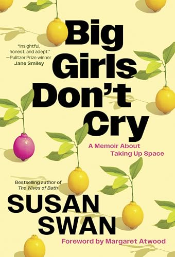 Big Girls Don't Cry: A Memoir about Taking Up Space von Beacon Press