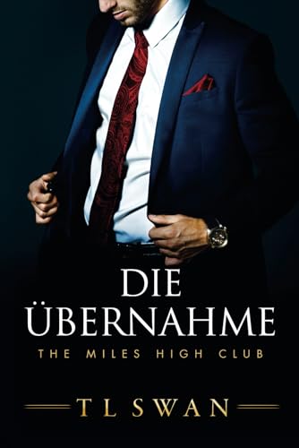 Die Ubernahme - The Takeover (German Edition)