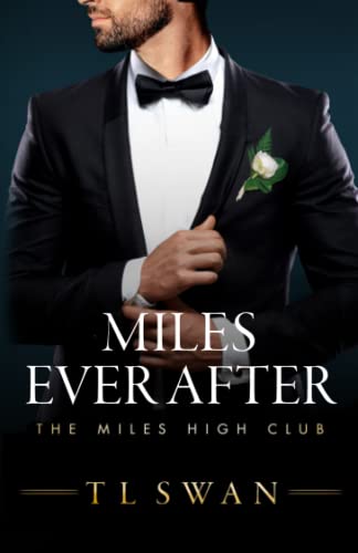 Miles Ever After (Miles High Series)