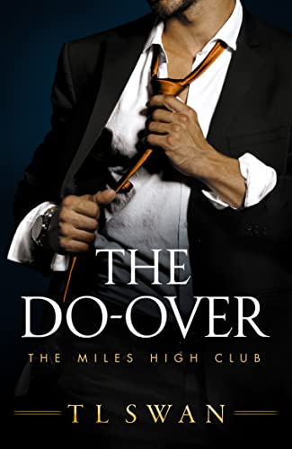 The Do-Over (The Miles High Club, Band 4) von Montlake