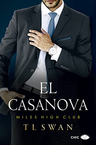 El casanova (Miles High Club, 3)