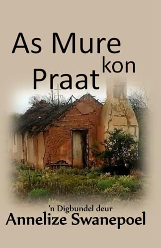 As Mure kon Praat As Mure kon Praat von Malherbe Uitgewers