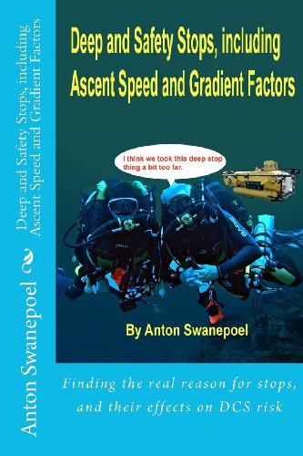 Deep and Safety Stops, including Ascent Speed and Gradient Factors