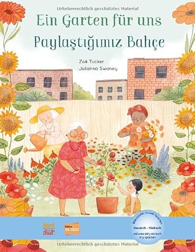 Ein Garten für uns: Kinderbuch Deutsch-Türkisch mit MP3-Hörbuch zum Herunterladen von Hueber Verlag
