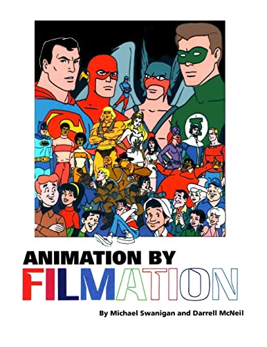 Animation By Filmation von Createspace Independent Publishing Platform