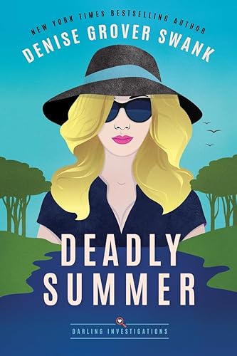 Deadly Summer (Darling Investigations, Band 1) von Montlake Romance