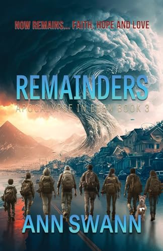 Remainders (Apocalypse in Eden, Band 3) von WordCrafts Press