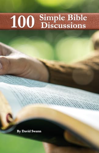 100 Simple Bible Discussions von Independently published