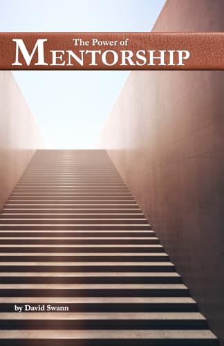 The Power of Mentorship von Independently published