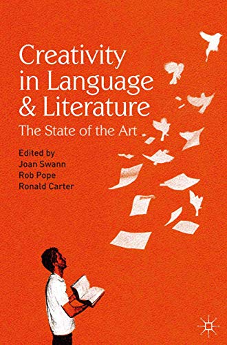 Creativity in Language and Literature: The State of the Art von Red Globe Press