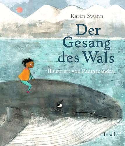 Der Gesang des Wals: Eine magische Reise durch die Welt der Ozeane | Kinderbuch ab 3 Jahre