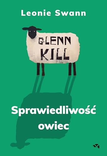 Glennkill Sprawiedliwość owiec Glennkill Sprawiedliwość owiec von Relacja