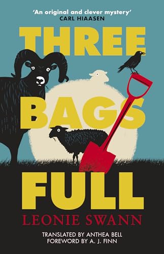 Three Bags Full: The ewe-nique international bestselling cosy crime novel (A Sheep Detective Novel) von Allison & Busby