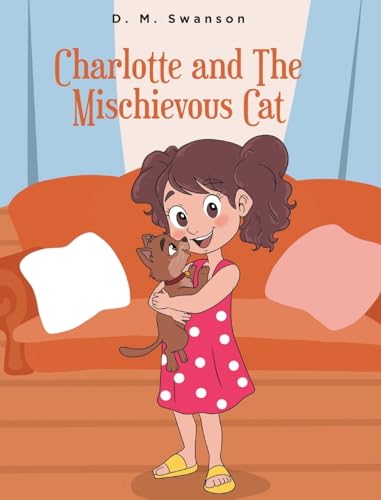 Charlotte and the Mischievous Cat von Fulton Books