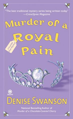Murder of a Royal Pain: A Scumble River Mystery