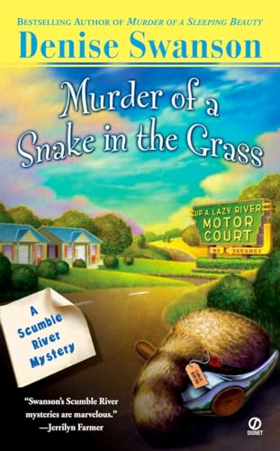 Murder of a Snake in the Grass (Scumble River Mystery, Band 4)