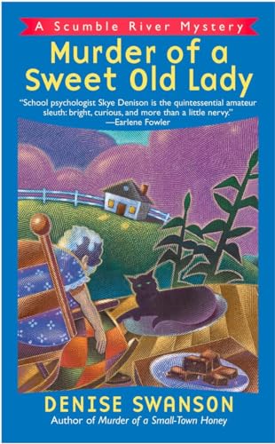 Murder of a Sweet Old Lady: A Scumble River Mystery