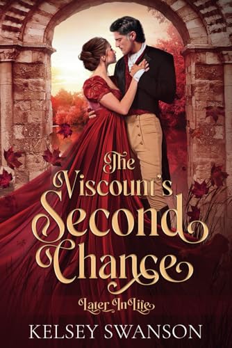 The Viscount's Second Chance von Independently published
