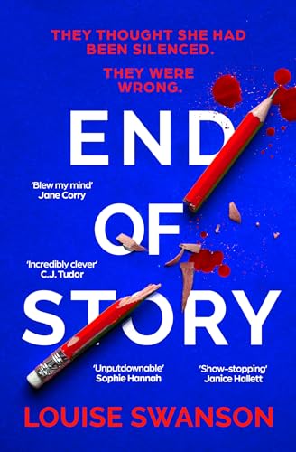 End of Story: The addictive, unputdownable thriller with a twist that will blow your mind von Hodder Paperbacks