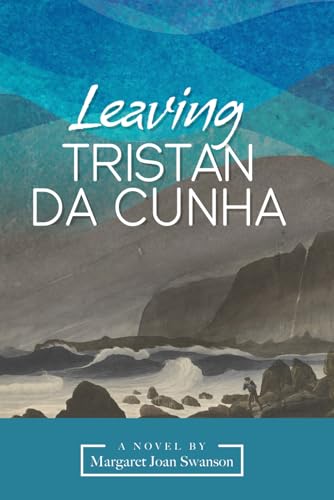 Leaving Tristan da Cunha von Independently published