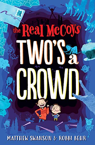 The Real Mccoys: Two'S a Crowd