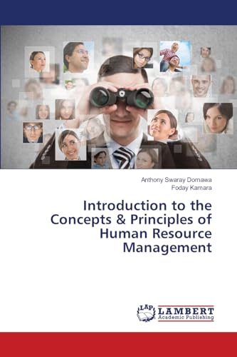 Introduction to the Concepts & Principles of Human Resource Management von LAP LAMBERT Academic Publishing