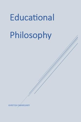 Educational Philosophy Educational Philosophy von ERA,US