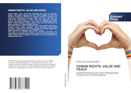 HUMAN RIGHTS, VALUE AND PEACE: Gauhati University Four Year Undergraduate Programme (FYUGP) Syllabus von VDM Verlag
