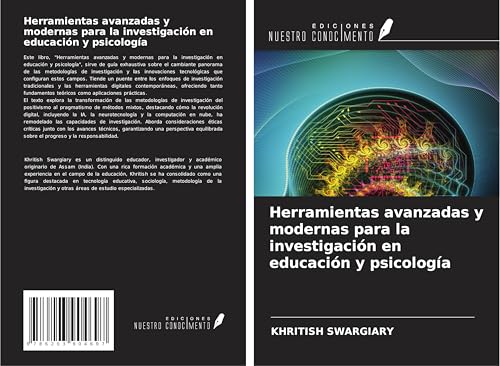 Herramientas avanzadas y modernas para la investigación en educación y psicología Herramientas avanzadas y modernas para la investigación en educación y psicología von Ediciones Nuestro Conocimiento