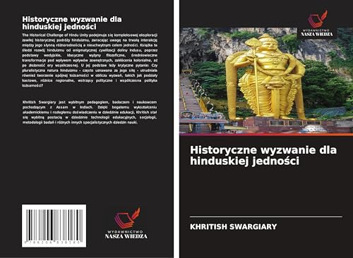 Historyczne wyzwanie dla hinduskiej jedno¿ci: DE von Wydawnictwo Nasza Wiedza